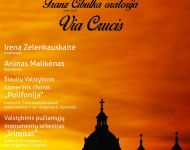Šiaulių valstybinio kamerinio choro „Polifonija“ oratorija „Via Crucis“